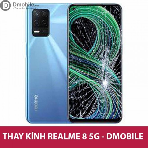 Thay mặt kính realme 8 tại Hà Nội